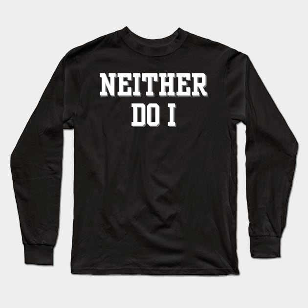 Matching Holiday - Team No Partner Long Sleeve T-Shirt by THINK. DESIGN. REPEAT.